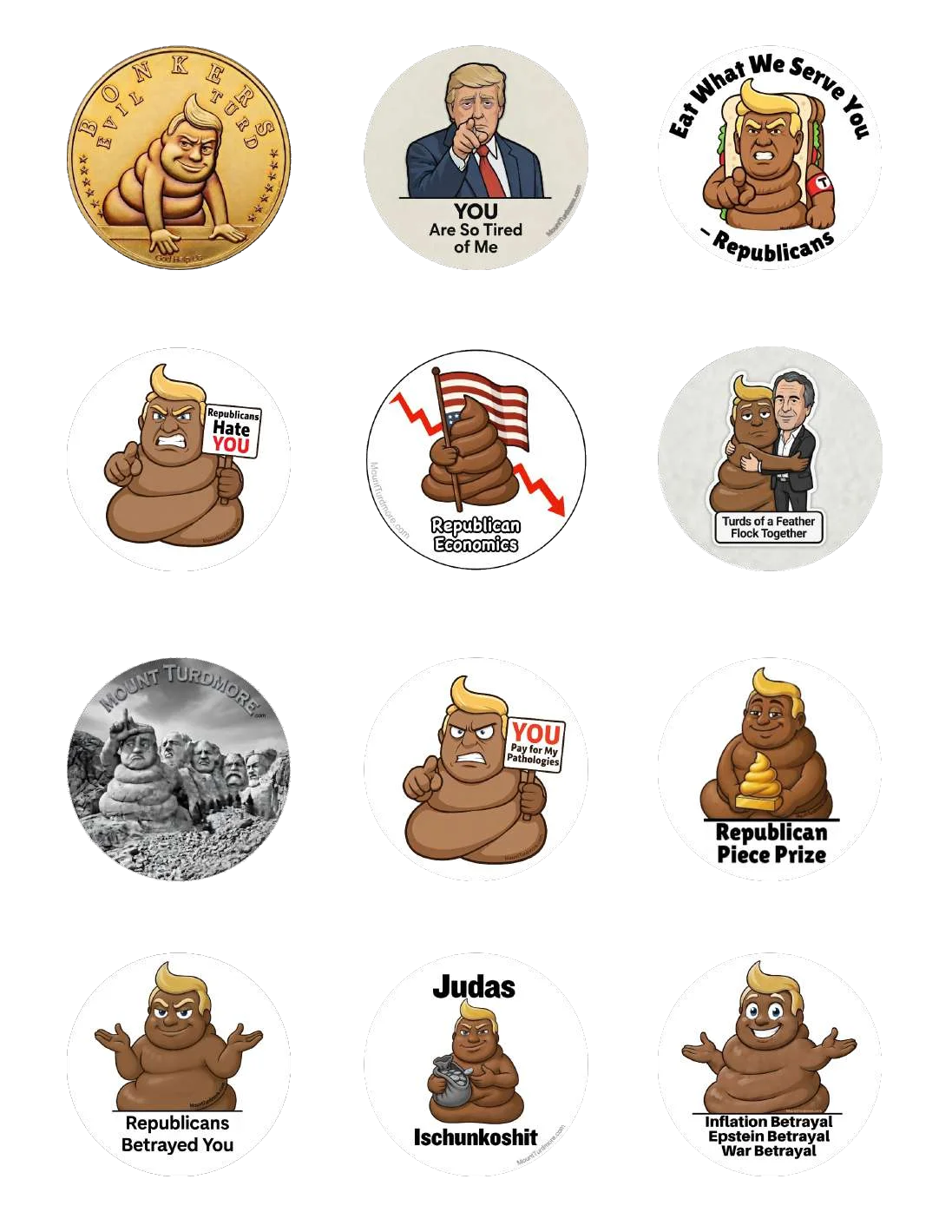 Grid of 12 round satirical stickers featuring turd-Trump: Lindsey Graham, Republican Economics, Piece Prize, Judas, and others